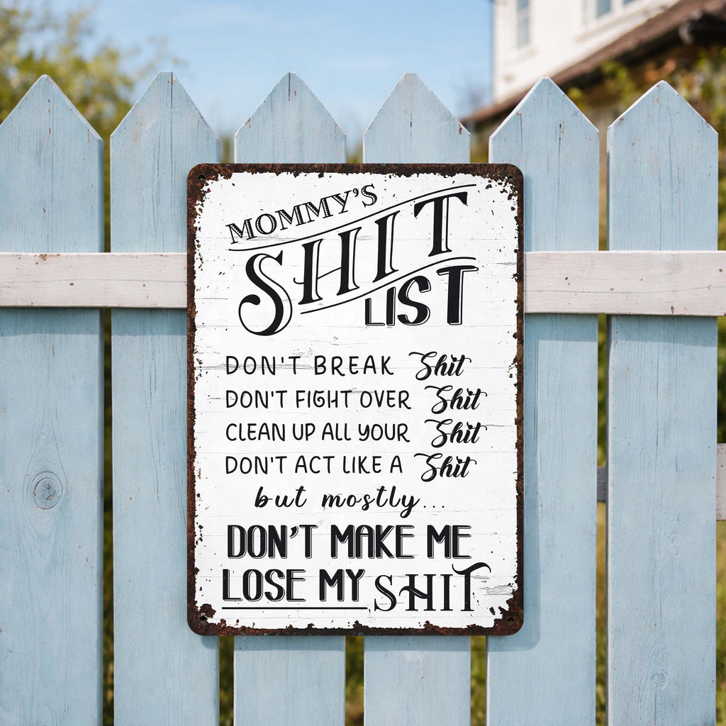 Personalized Metal Sign Funny Mommy's Sh*t List Gift for Mom