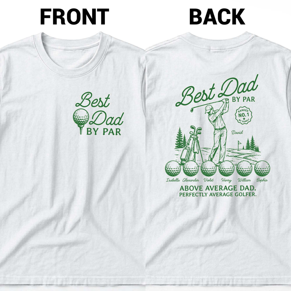 Personalized T-Shirt for Dad Funny Golf Gift Custom Text T-Shirt Font and Back GradoCreations