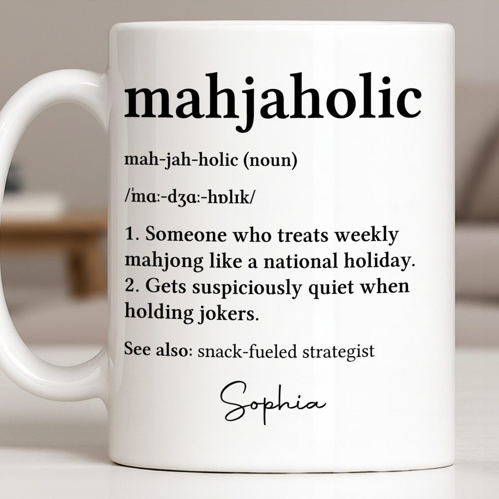 Personalized Mahjaholic Definition Coffee Mug Gift for Hobbyists Edge-to-edge Mug GradoCreations