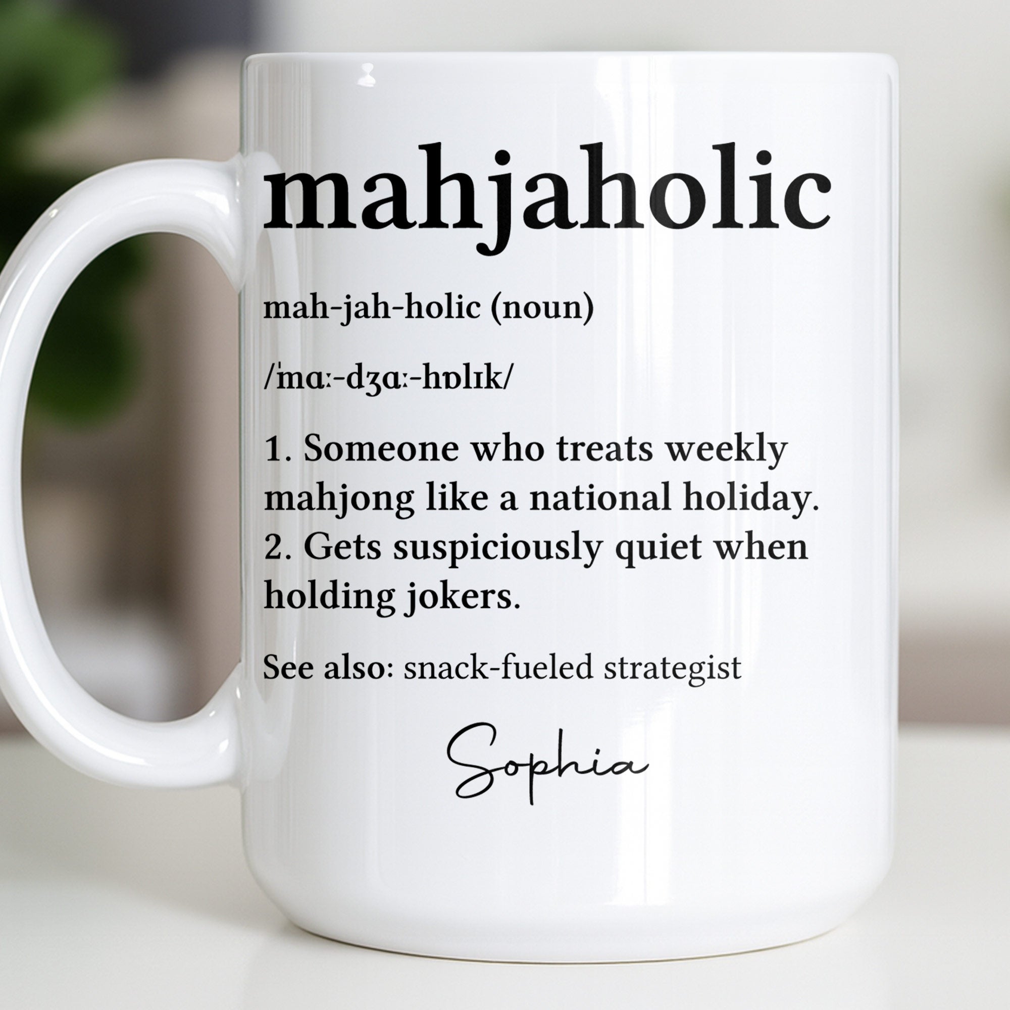 Personalized Mahjaholic Definition Coffee Mug Gift for Hobbyists Edge-to-edge Mug GradoCreations