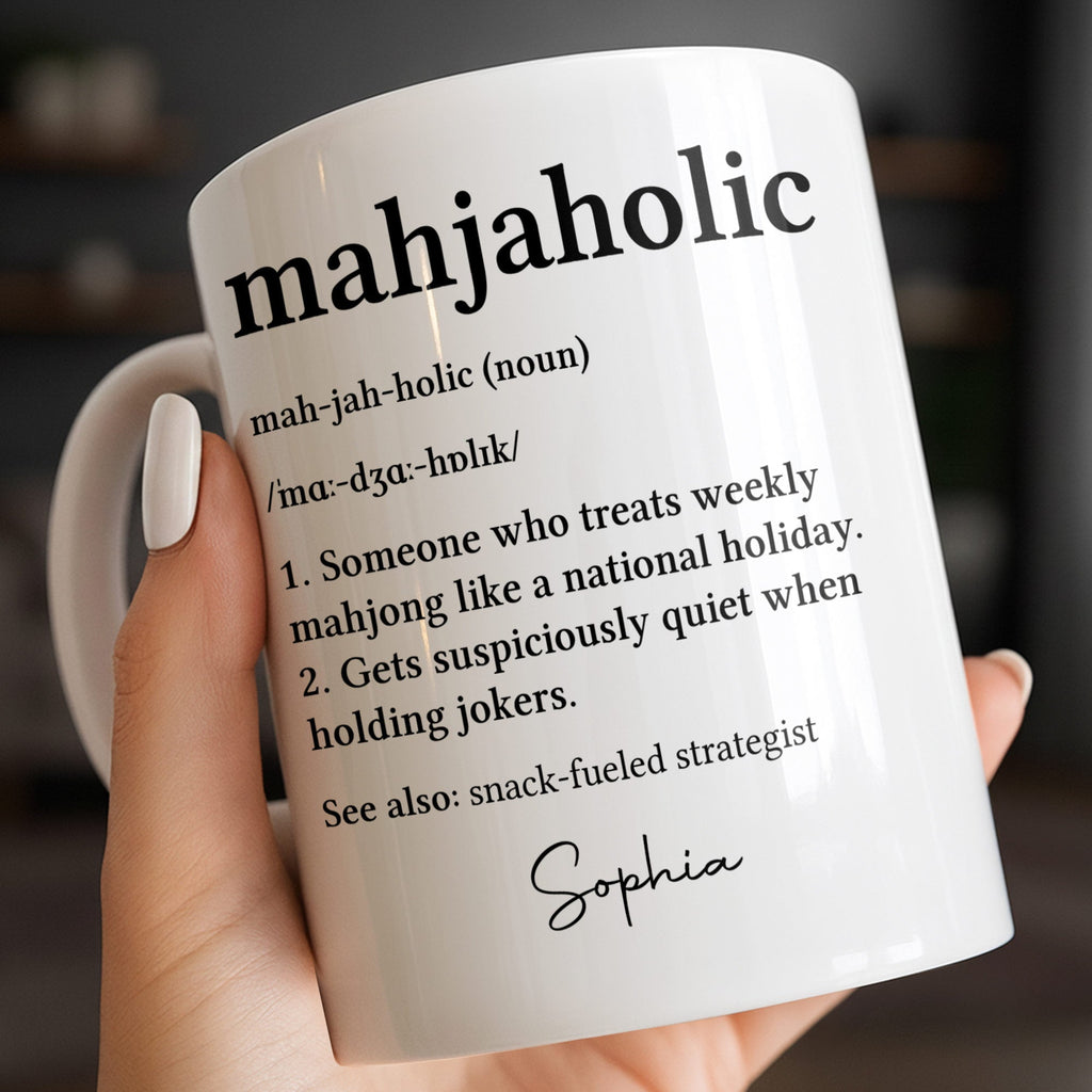 Personalized Mahjaholic Definition Coffee Mug Gift for Hobbyists Edge-to-edge Mug GradoCreations