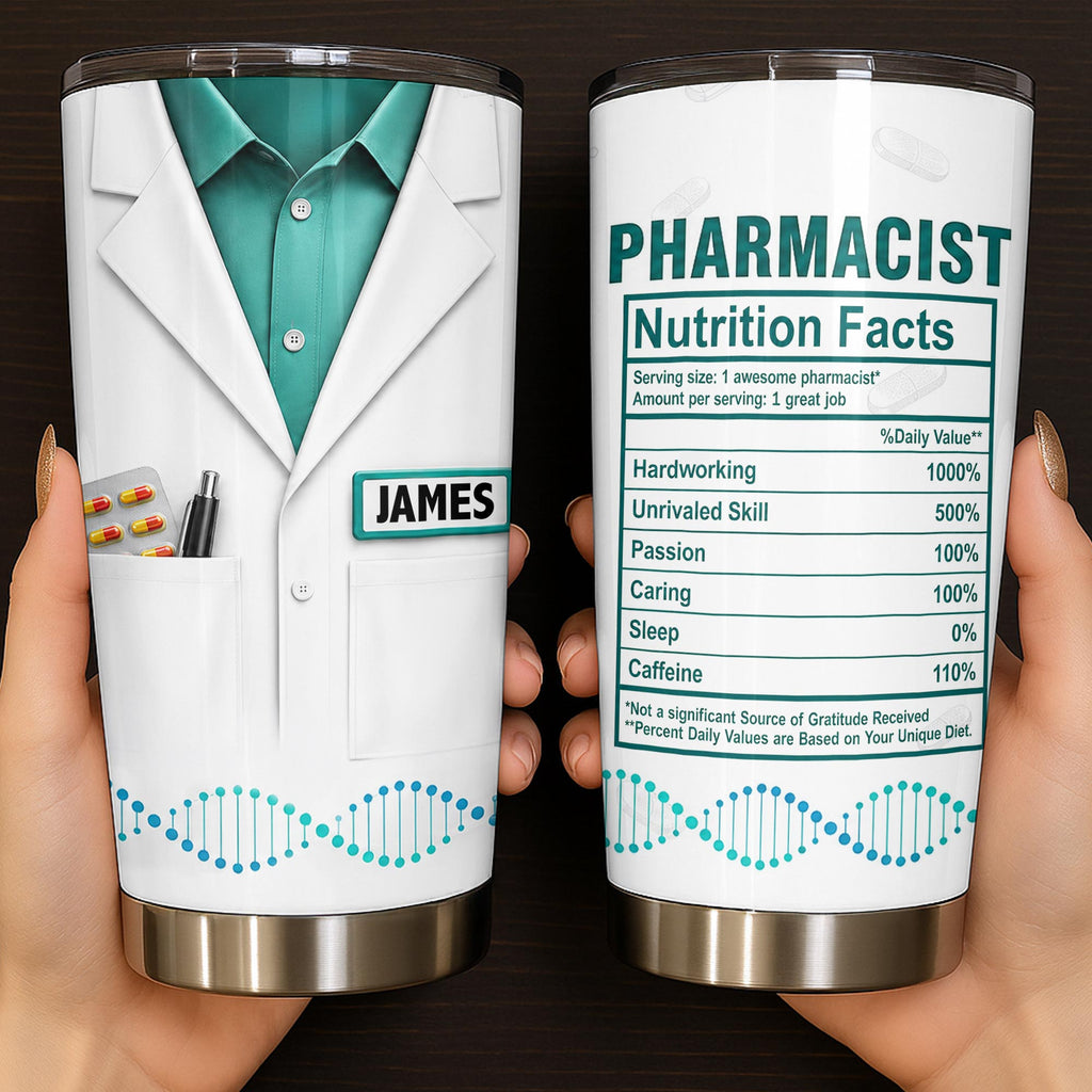 Personalized Nutrition Facts Stainless Steel Tumbler for Pharmacists - Custom 20oz/30oz Gift Tumbler GradoCreations