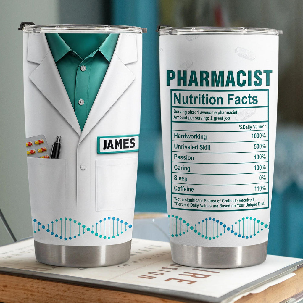 Personalized Nutrition Facts Stainless Steel Tumbler for Pharmacists - Custom 20oz/30oz Gift Tumbler GradoCreations
