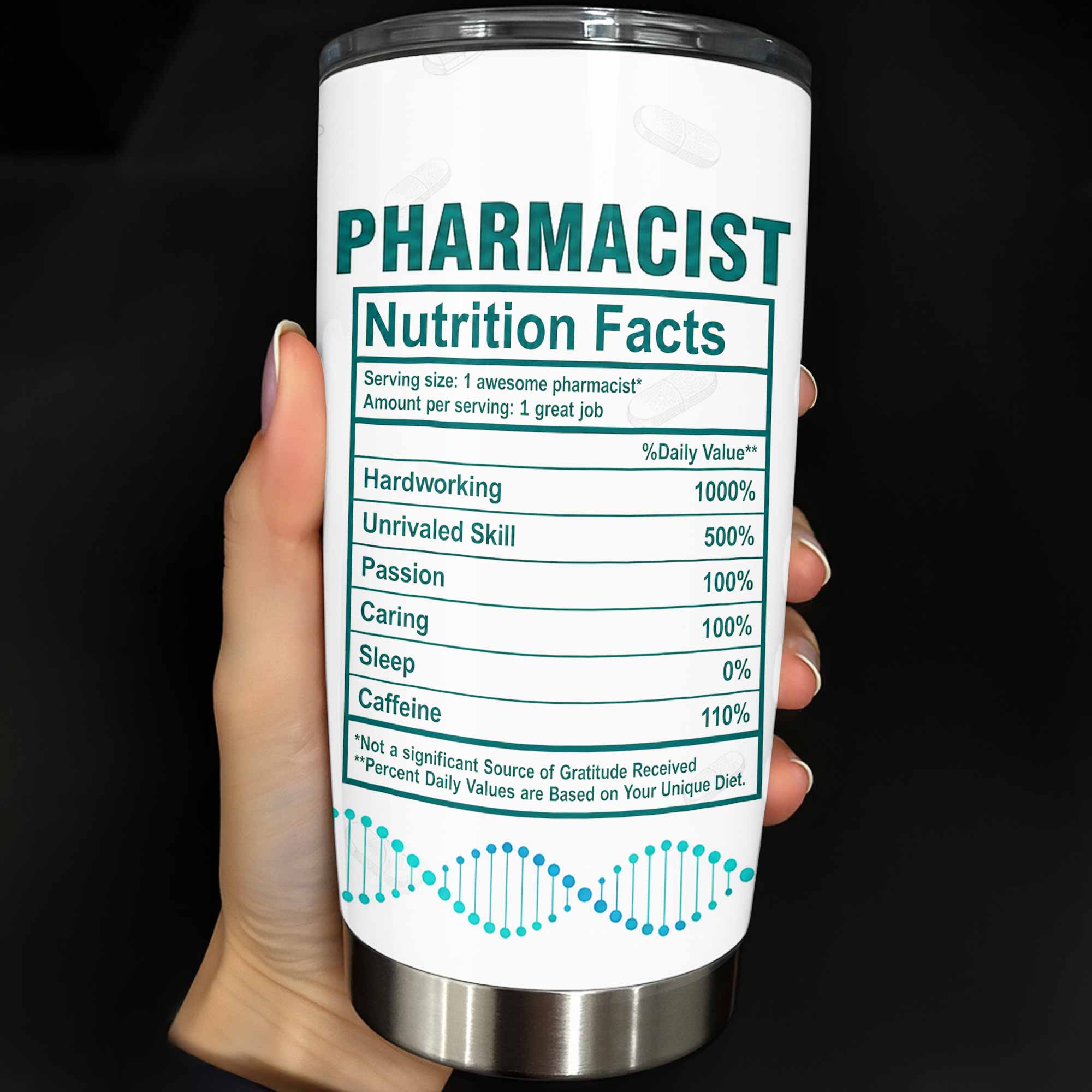Personalized Nutrition Facts Stainless Steel Tumbler for Pharmacists - Custom 20oz/30oz Gift Tumbler GradoCreations