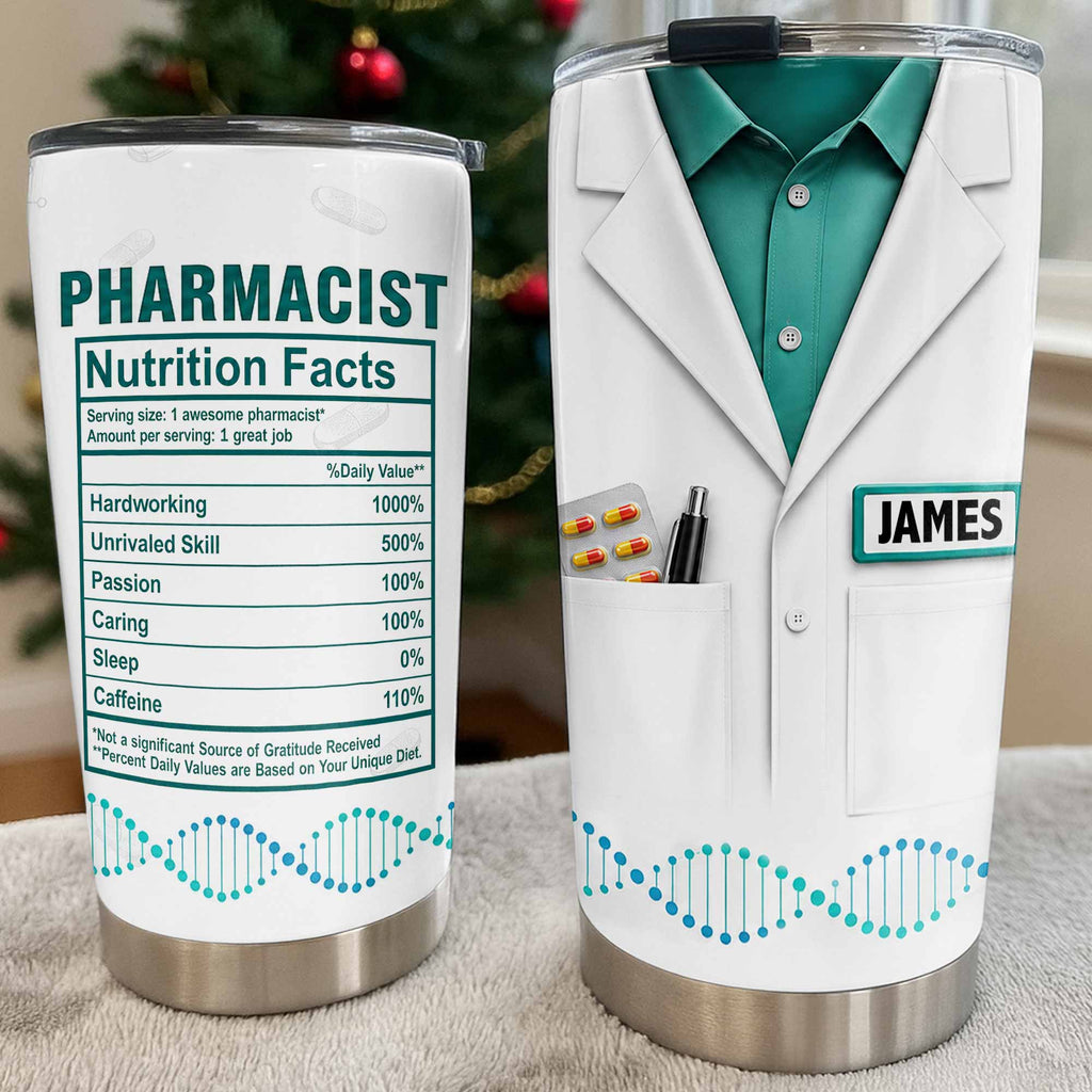 Personalized Nutrition Facts Stainless Steel Tumbler for Pharmacists - Custom 20oz/30oz Gift Tumbler GradoCreations