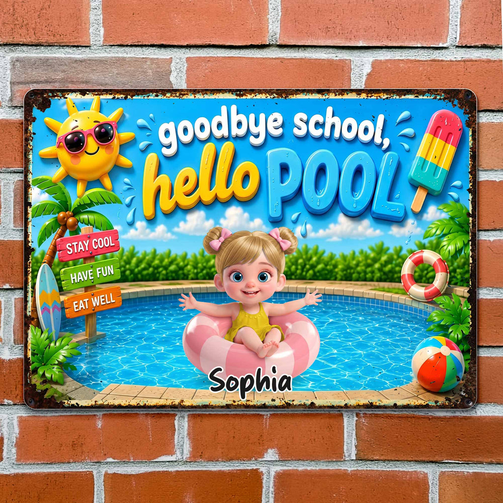 Personalized Metal Sign Goodbye School Hello Pool Custom Name Gift for Kids Metal Sign GradoCreations