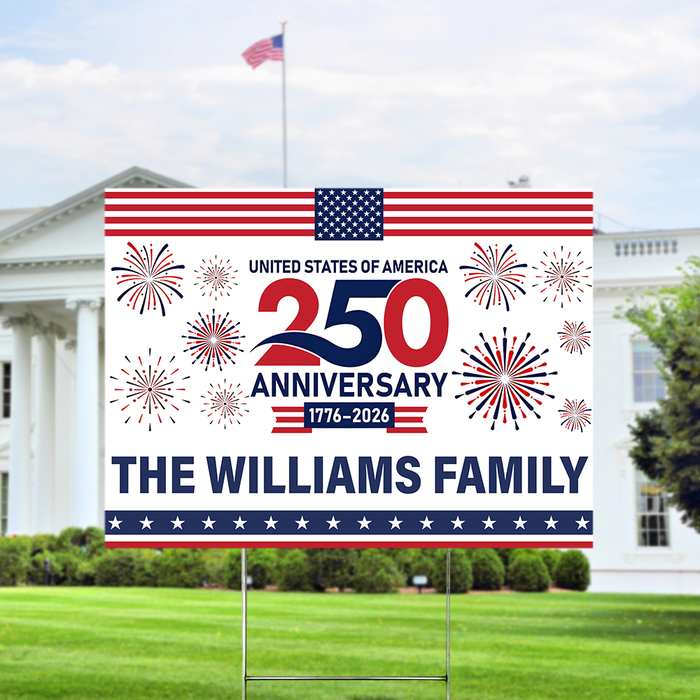 Personalized Family Name 250th Anniversary Yard Sign USA Gift HN590 - Yard Sign GradoCreations