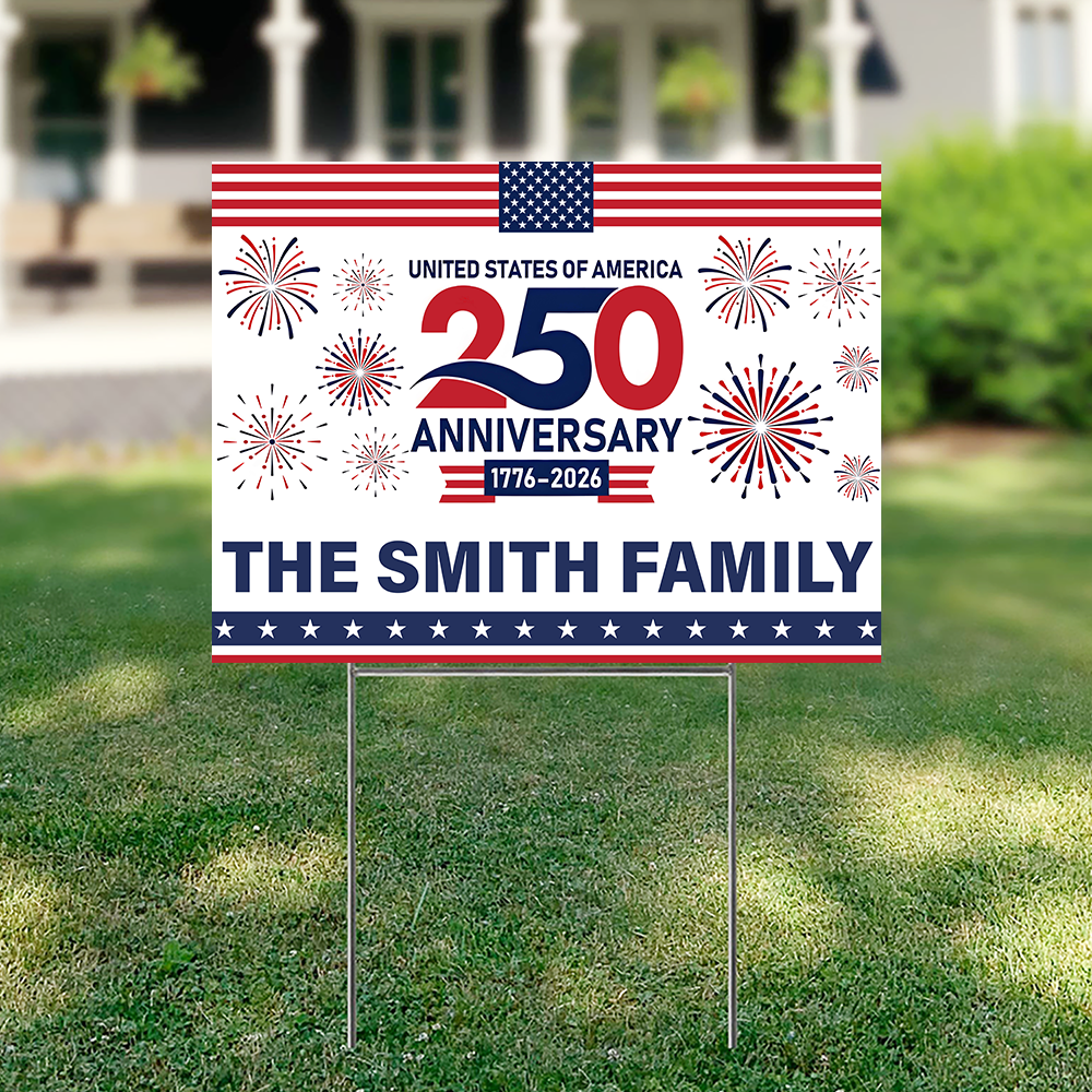 Personalized Family Name 250th Anniversary Yard Sign USA Gift HN590 - Yard Sign GradoCreations