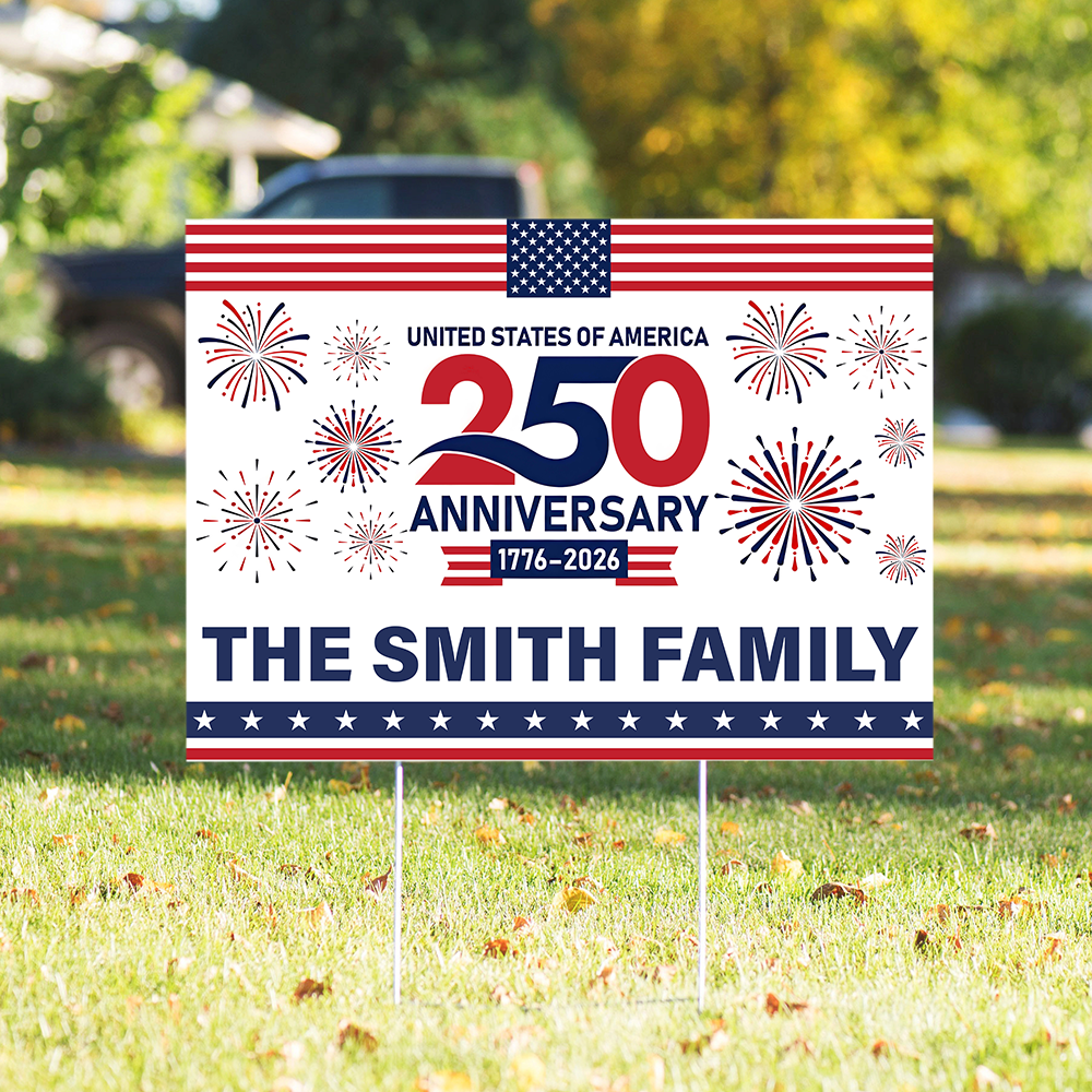 Personalized Family Name 250th Anniversary Yard Sign USA Gift HN590 - Yard Sign GradoCreations