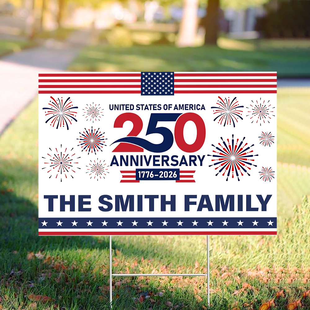 Personalized Family Name 250th Anniversary Yard Sign USA Gift HN590 - Yard Sign GradoCreations