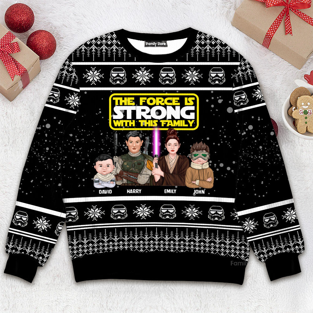 Personalized Ugly Sweater The Force Is Strong Family Gift for Christmas