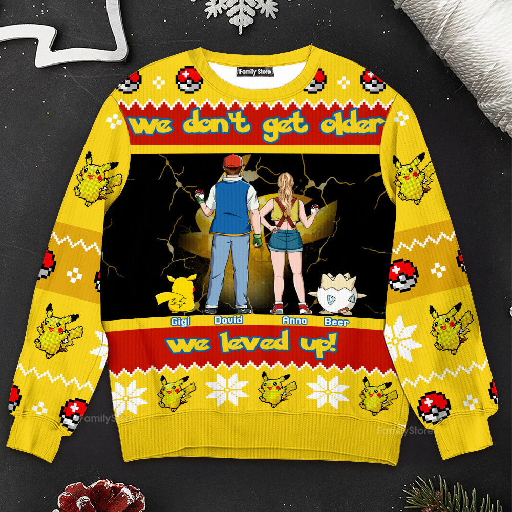 Personalized Ugly Sweater We Don't Get Older Custom Couple Family Christmas Gift