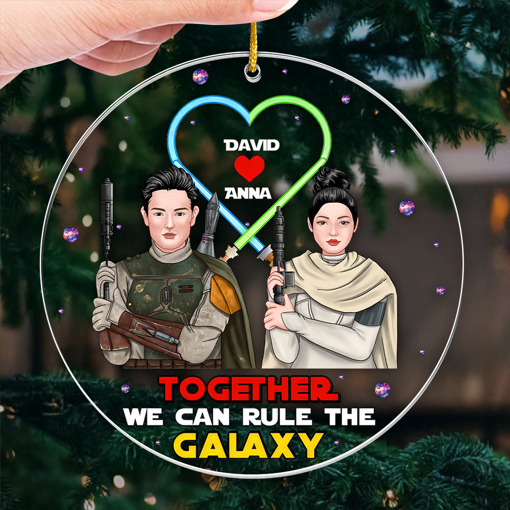 Personalized Acrylic Ornament Together We Can Rule the Galaxy Gift for Couples Christmas