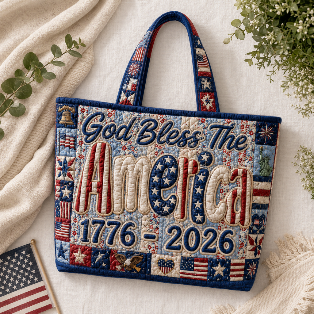Quilted Tote Bag God Bless America 1776-2026 Patriotic Gift for Her