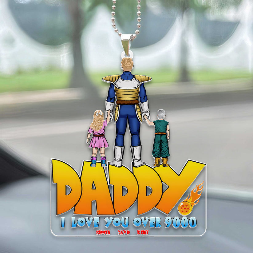 Acrylic Car Ornament We Love You Over 9000 Gift for Dad, Mom