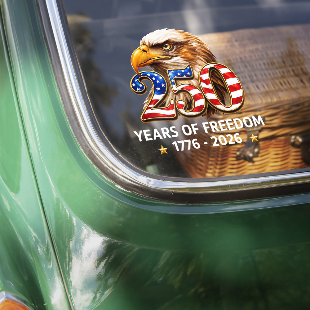 Patriotic Eagle Decal Sticker 250 Years Freedom Gift for Dad Decal Sticker GradoCreations