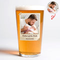 Personalized Father of the Bride Beer Glass Custom Photo Gift for Dad HN590 - Print Beer Glass GradoCreations