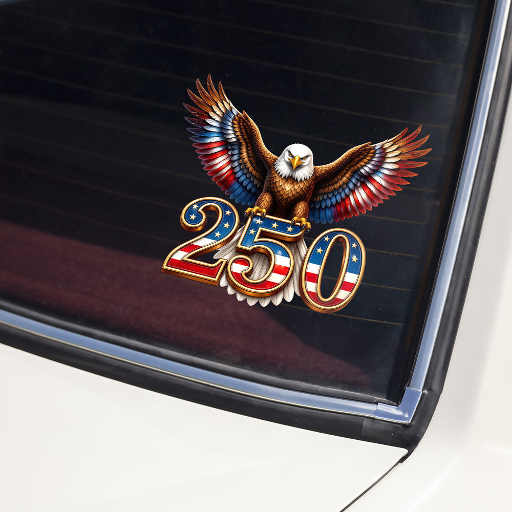250th Anniversary American Eagle Car Window Decal Sticker Decal Sticker GradoCreations
