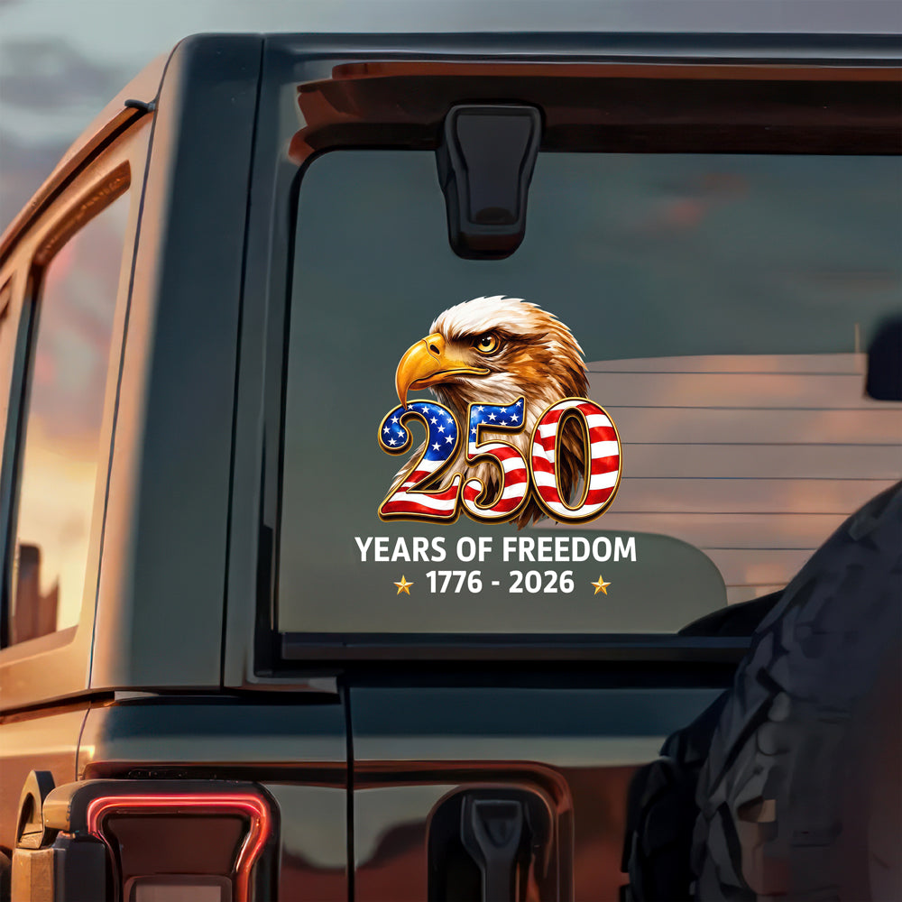 Patriotic Eagle Decal Sticker 250 Years Freedom Gift for Dad Decal Sticker GradoCreations