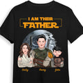 Personalized I Am Their Father Shirt Custom Family Gift for Dad