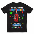 Personalized Non-Verbal Dad Shirt Custom Name Gift for Father