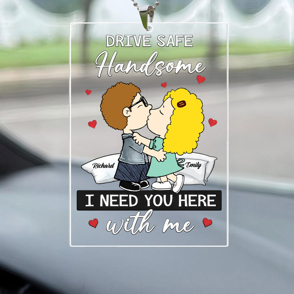 Personalized Acrylic Car Ornament for Couple - Drive Safe Gift