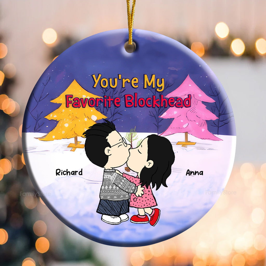 Personalized Ceramic Ornament You're My Favorite Blockhead for Couples