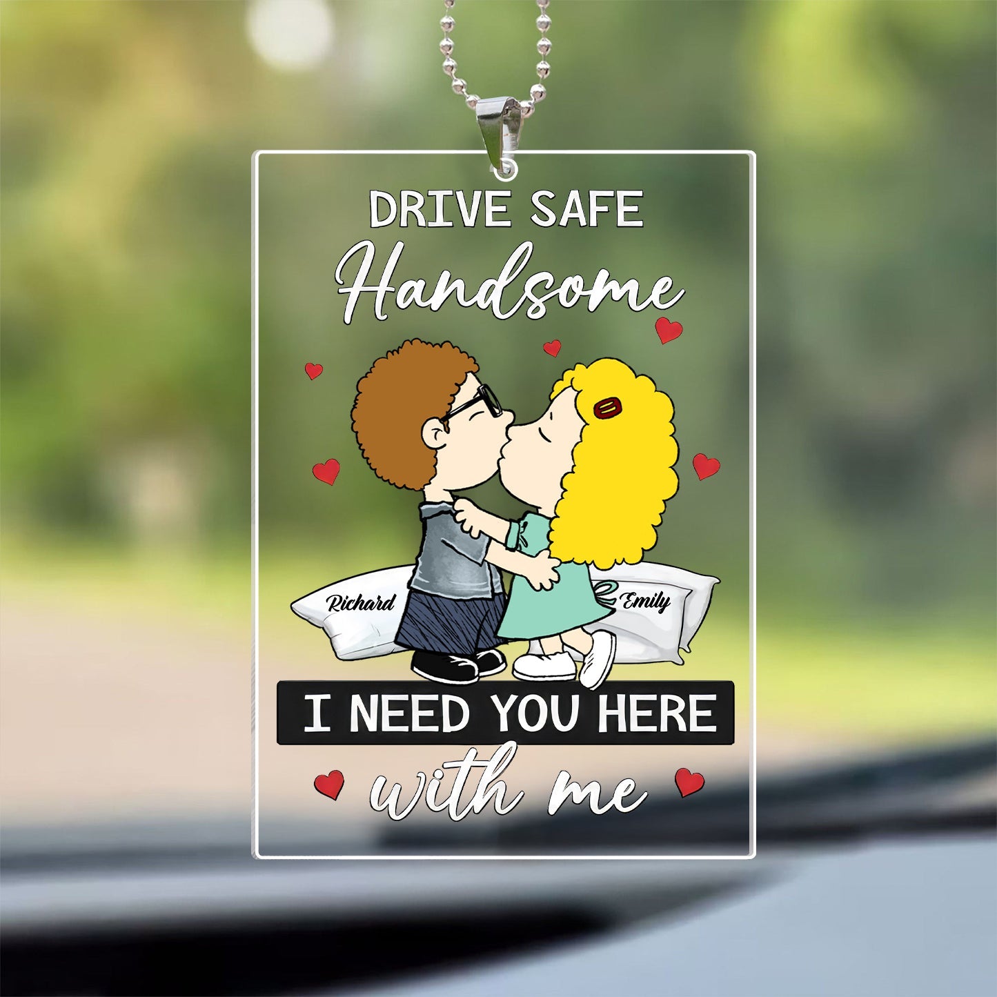 Personalized Acrylic Car Ornament for Couple - Drive Safe Gift