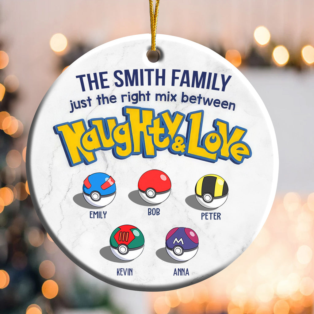 Personalized Ceramic Family Ornament Just the Right Mix of Naughty and Love Gift