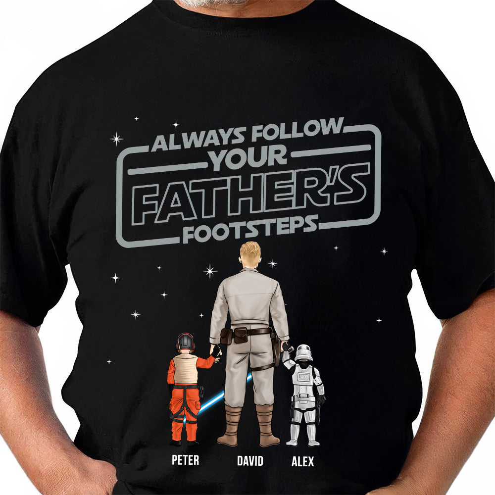 Personalized Father's Day Shirt 'Always Follow Your Father's Footsteps' Custom Name Gift for Dad
