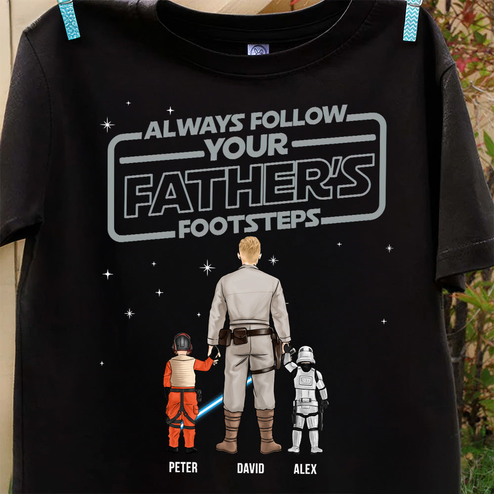 Personalized Father's Day Shirt 'Always Follow Your Father's Footsteps' Custom Name Gift for Dad