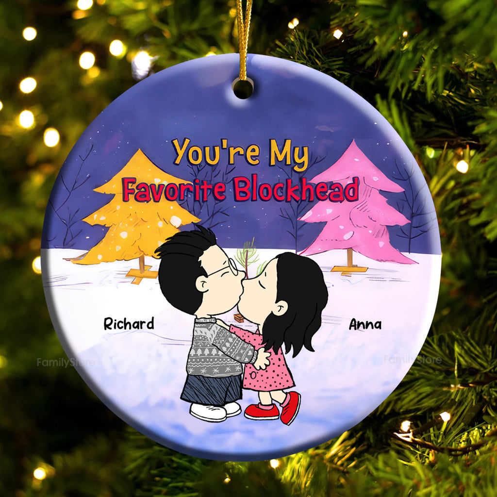 Personalized Ceramic Ornament You're My Favorite Blockhead for Couples