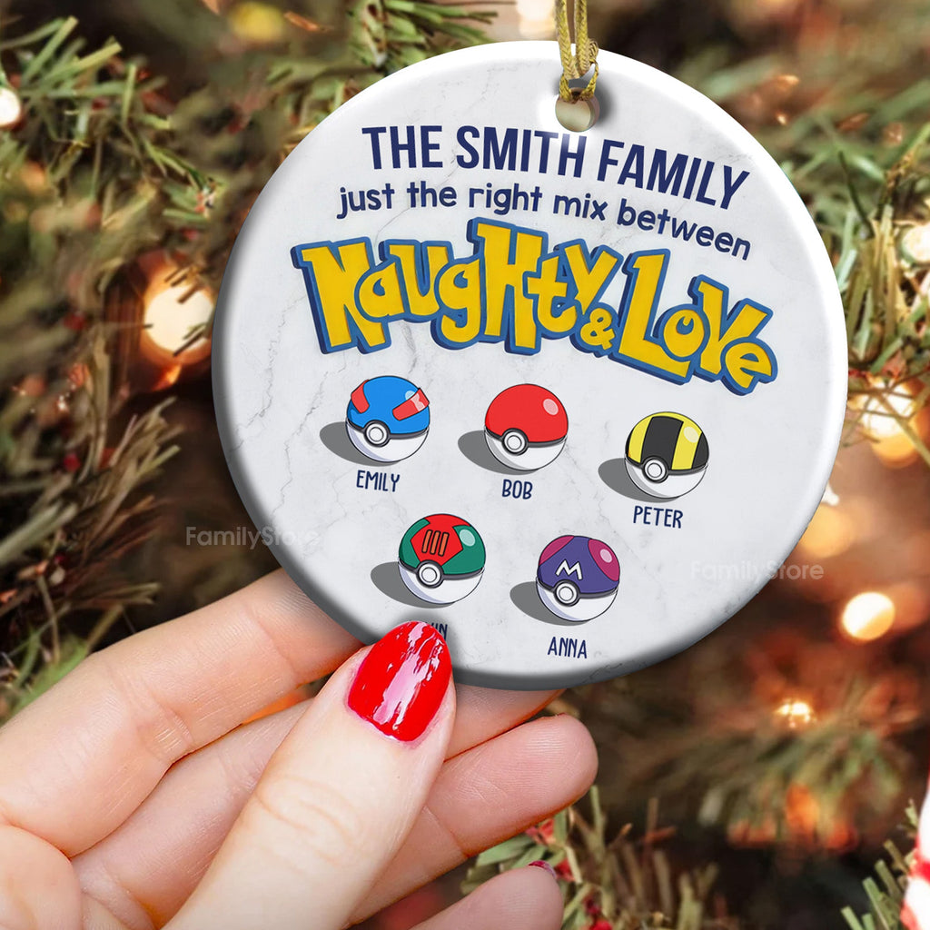 Personalized Ceramic Family Ornament Just the Right Mix of Naughty and Love Gift