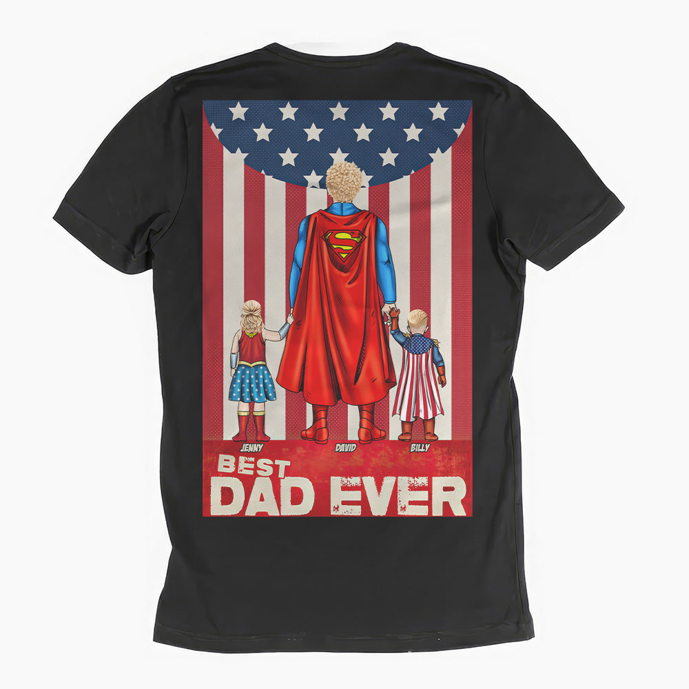 Personalized Best Dad Ever Shirt Custom Names Gift for Dad