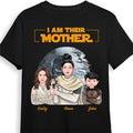 Personalized I Am Their Mother Shirt Gift for Mom Cotton Apparel