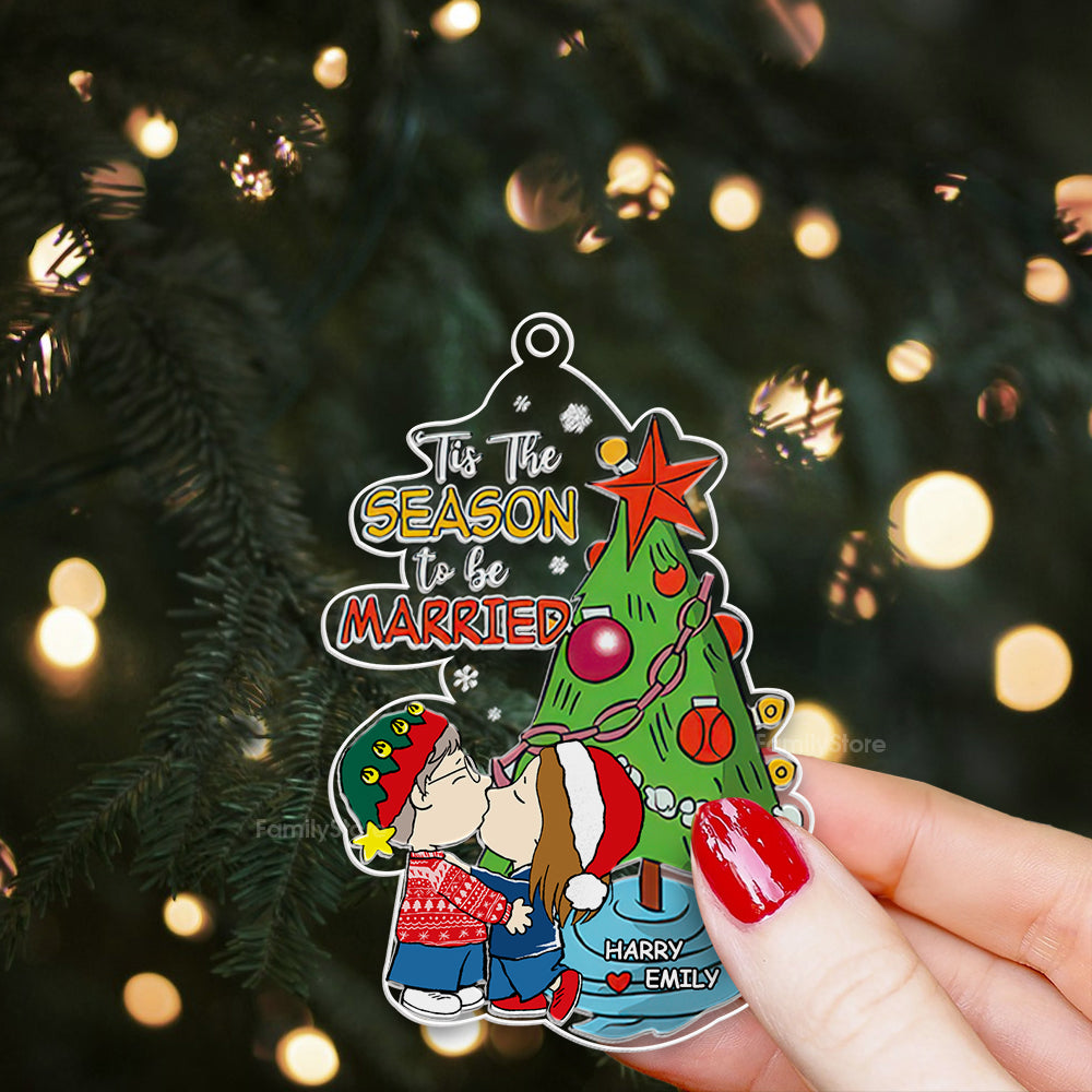 Personalized Acrylic Ornament Tis The Season To Be Married Gift for Couples