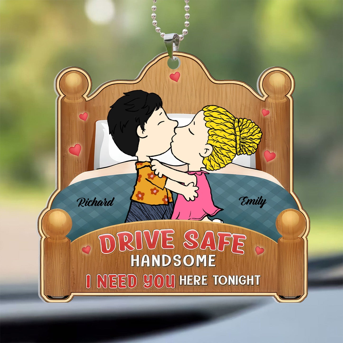 Personalized Acrylic Car Ornament Custom Couple Gift | Drive Safe Handsome