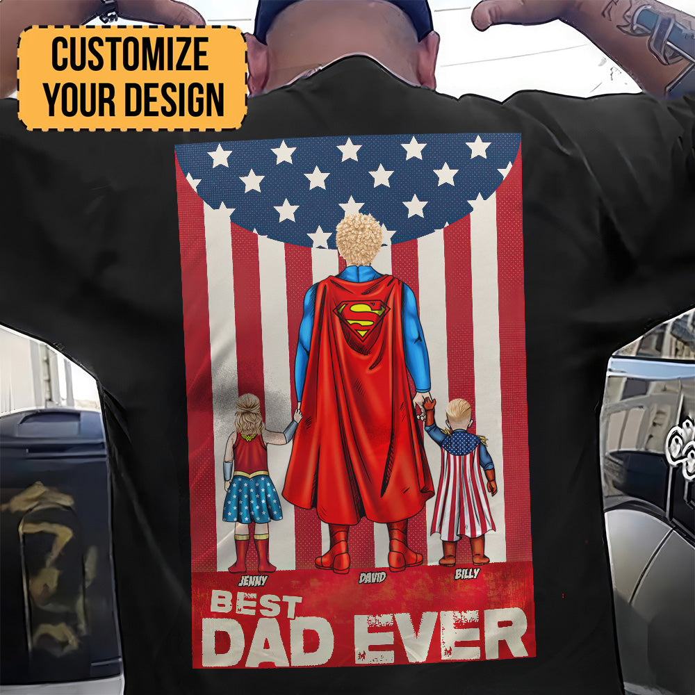 Personalized Best Dad Ever Shirt Custom Names Gift for Dad