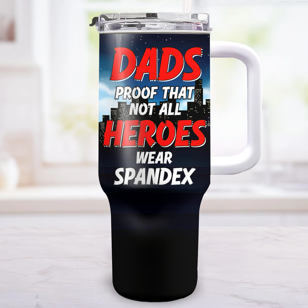 Personalized 40oz Tumbler Cup for Dad - Funny Hero Quote Gift