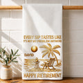 Personalized Funny Retirement Kitchen Towel Gift for Him