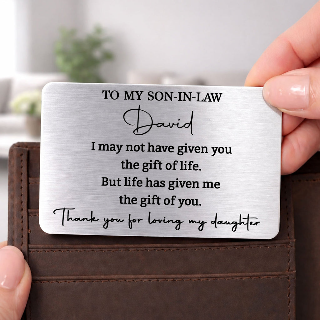 Personalized Aluminum Wallet Card Custom Message Gift for Son-in-Law Wallet Card GradoCreations