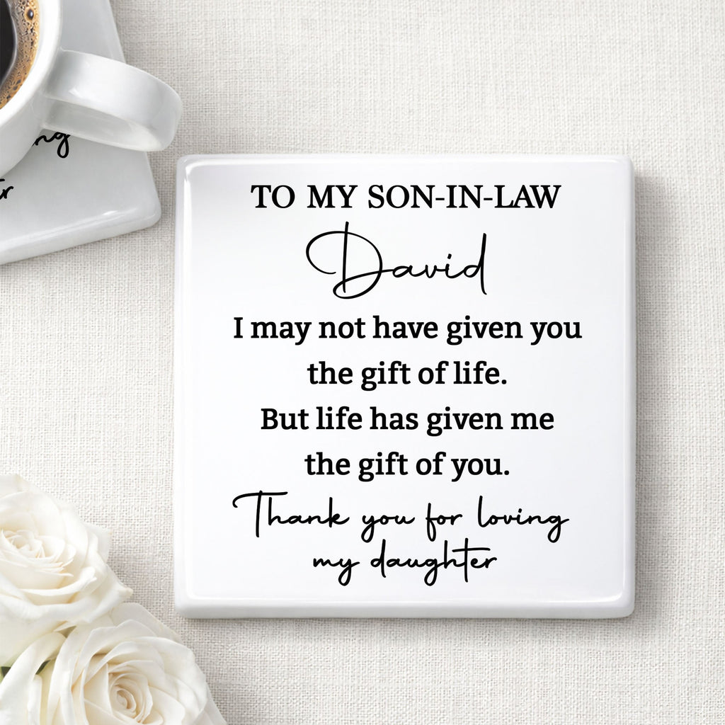 Personalized Ceramic Coaster Custom Gift for Son-In-Law Square Ceramic Coaster GradoCreations
