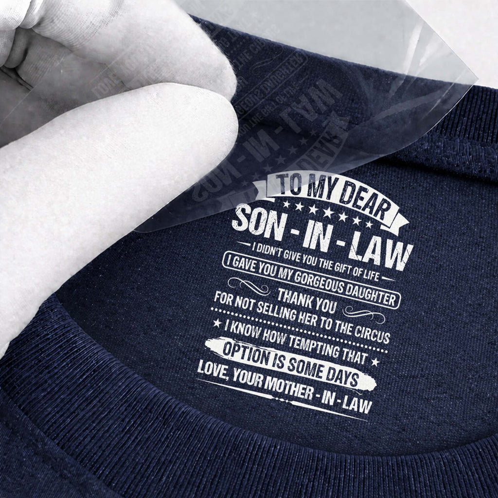 Funny Personalized T-Shirt for Son-In-Law Custom Inside Print Basic Shirt, Print inside back collar GradoCreations