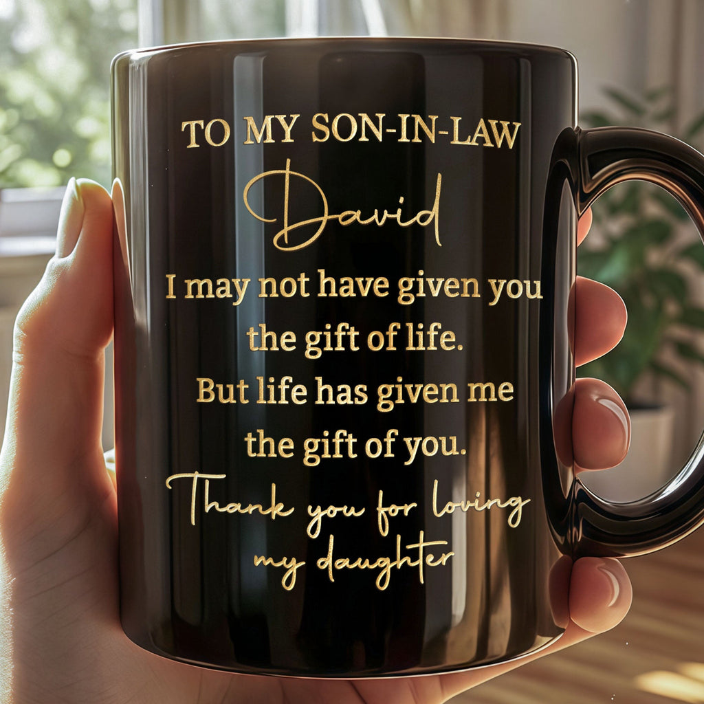 Personalized Black Mug Custom Quote Gift for Son-in-Law Black Mug GradoCreations