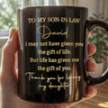 Personalized Black Mug Custom Quote Gift for Son-in-Law Black Mug GradoCreations