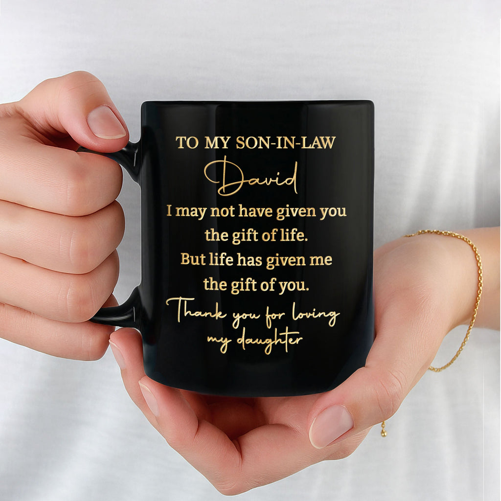 Personalized Black Mug Custom Quote Gift for Son-in-Law Black Mug GradoCreations