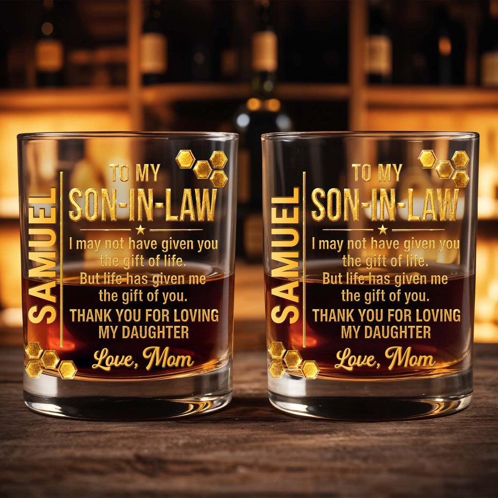 Personalized Custom Whiskey Glass Gift for Son-in-Law - 8oz/11oz Whiskey Glass GradoCreations