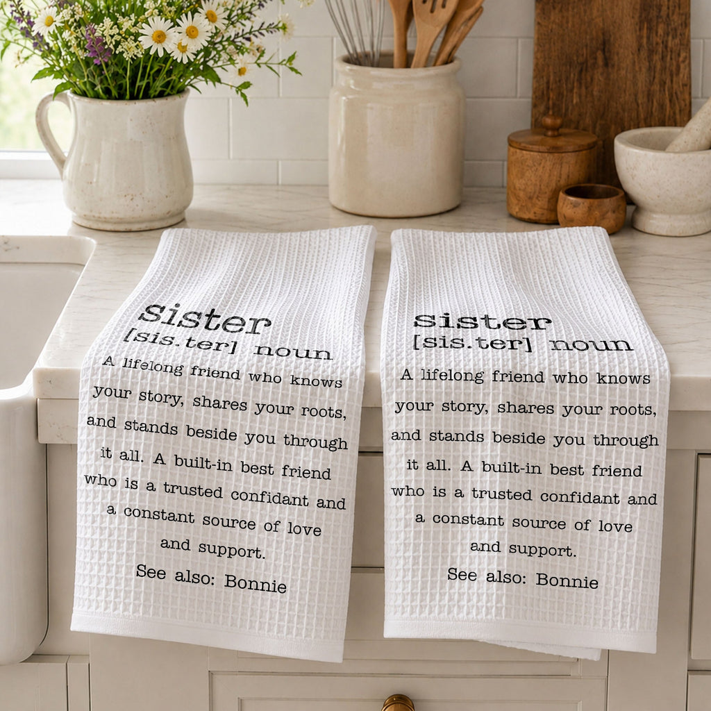 Personalized Dictionary Style Kitchen Towel for Sister Gift