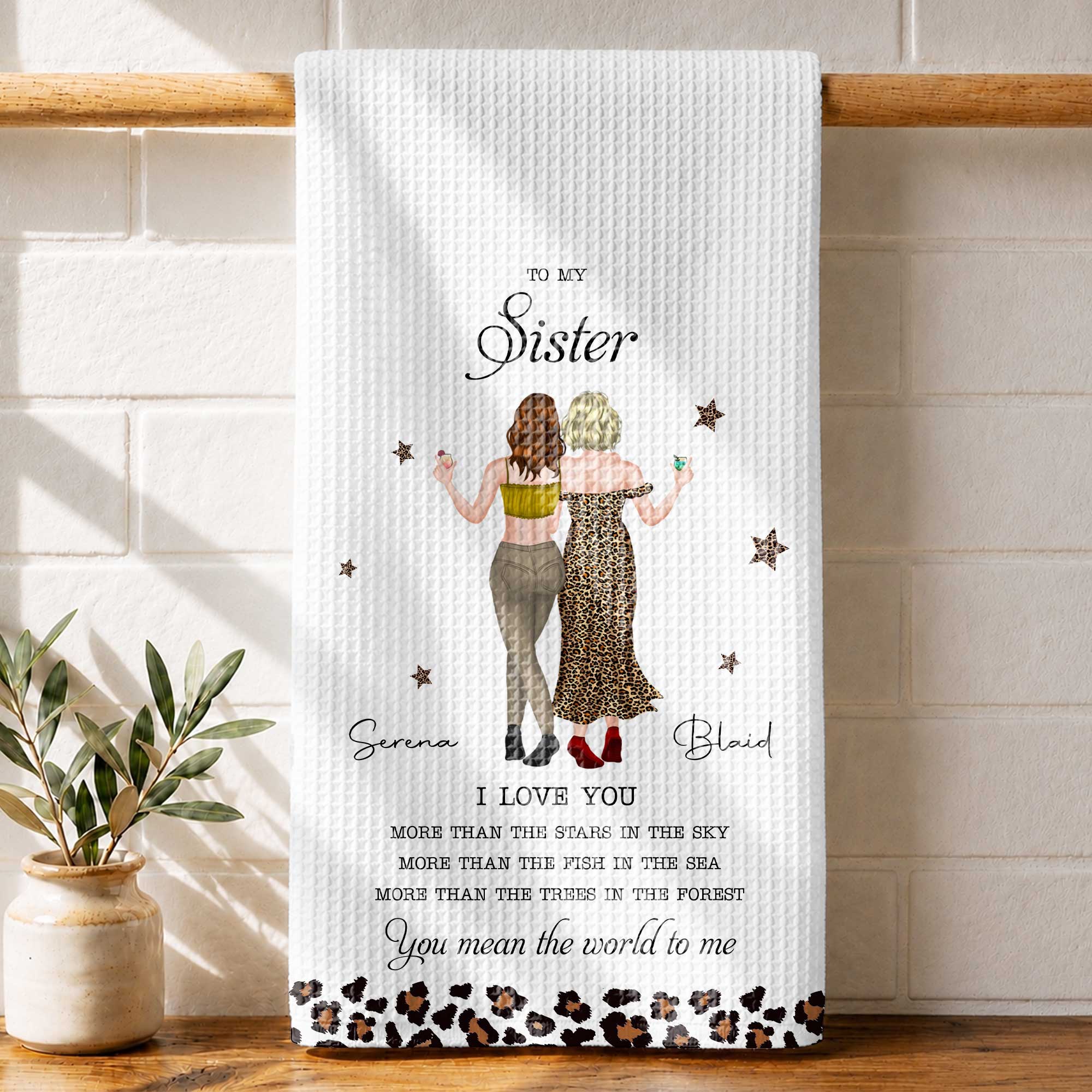 Personalized Kitchen Towel Custom Gift for Sister Love Message