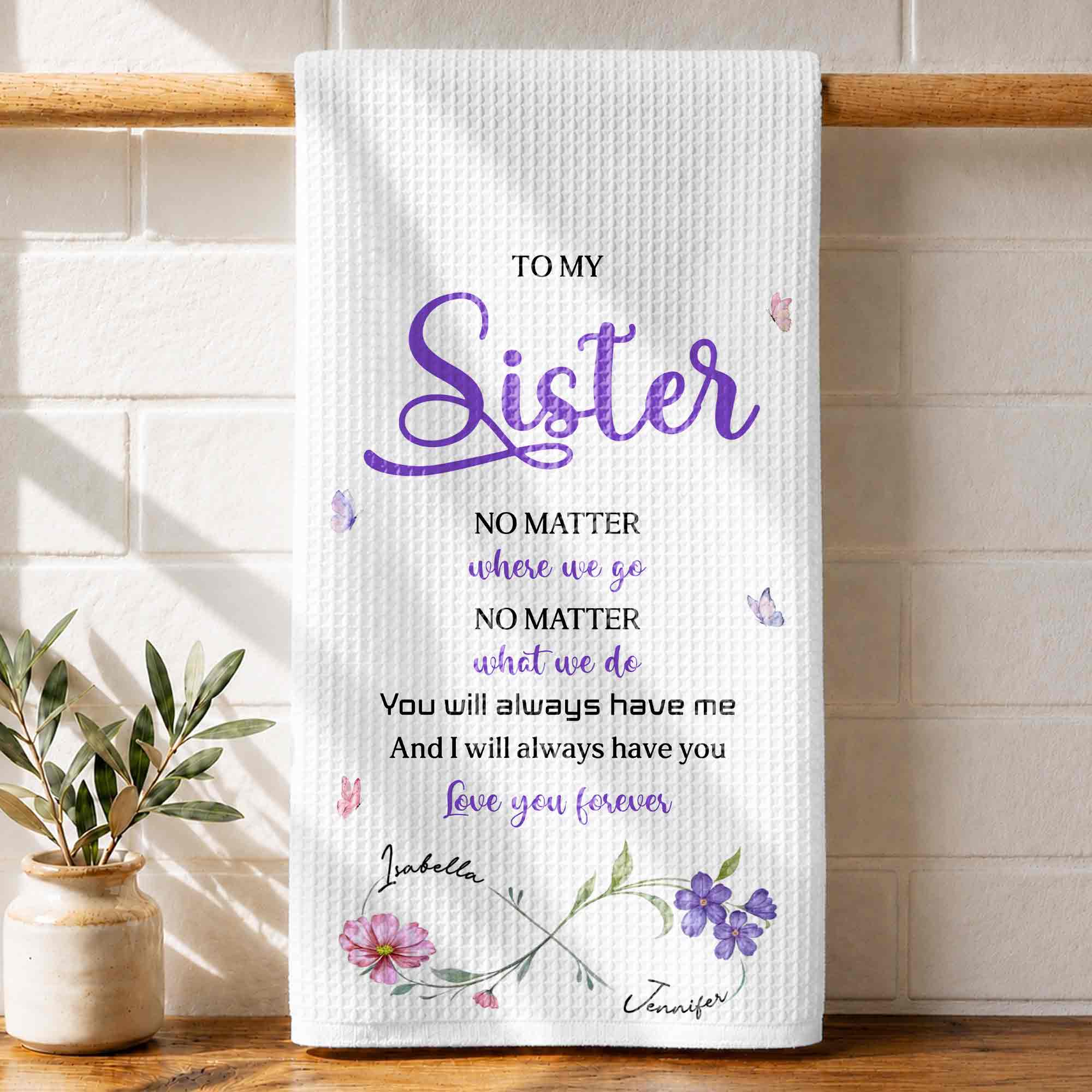 Personalized Kitchen Towel for Sister with Flowers & Butterflies Kitchen Towel GradoCreations